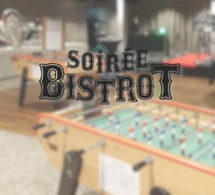 Soirée bistrot