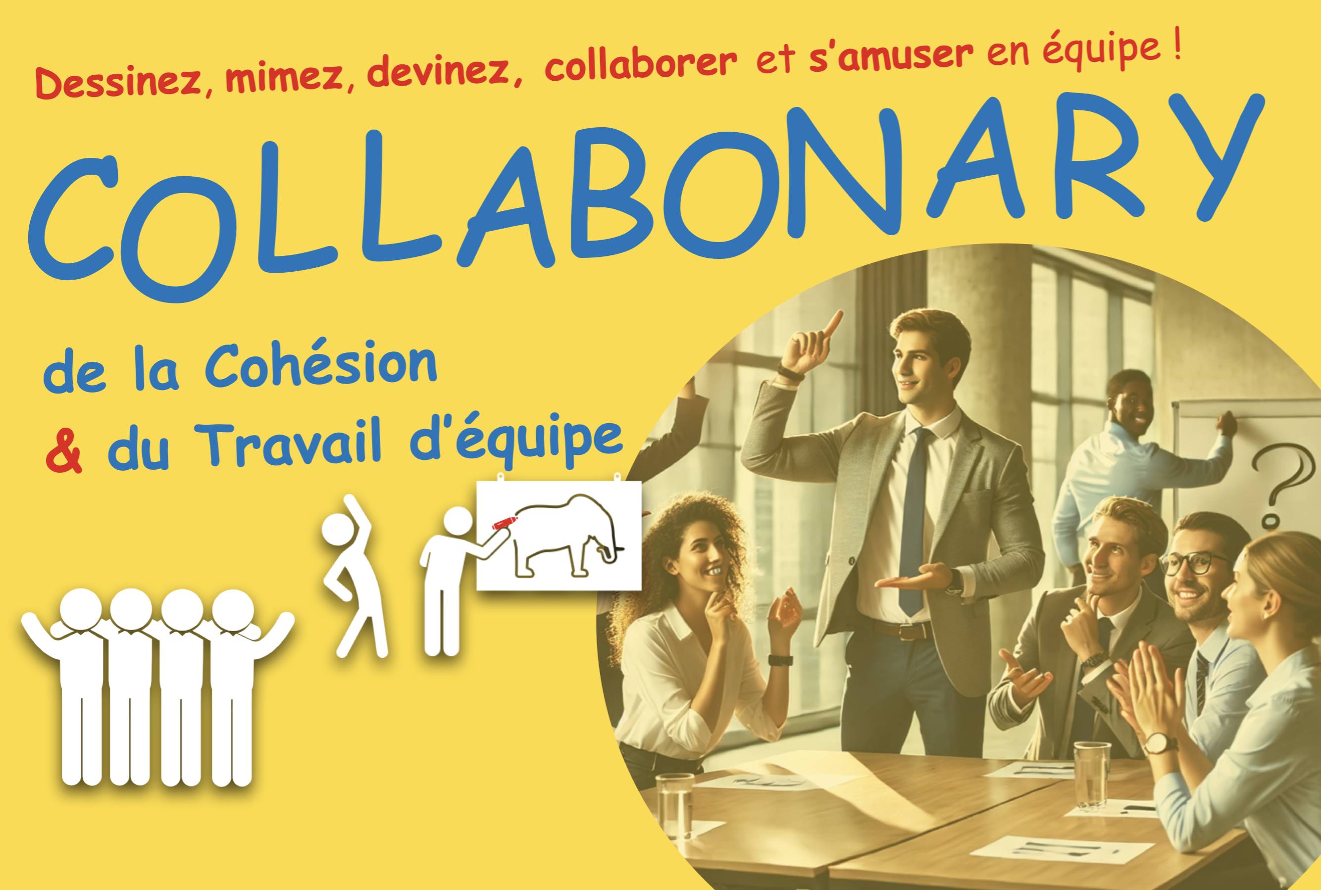 COLLABONARY - Dessinez, Mimez, Devinez ...