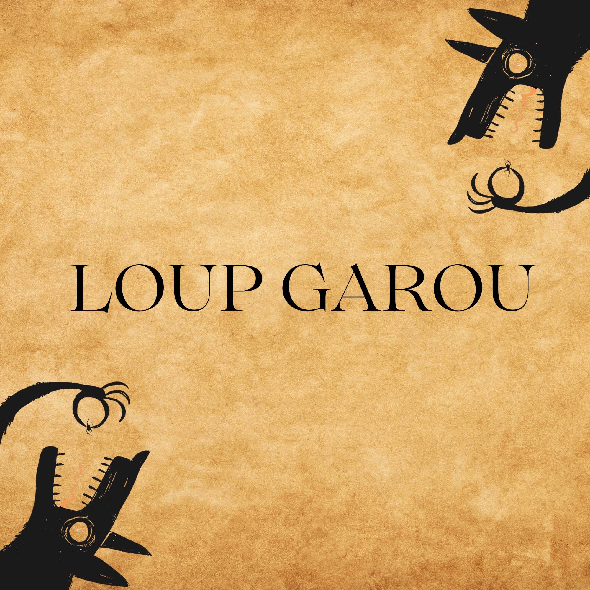 Loup Garou Géant